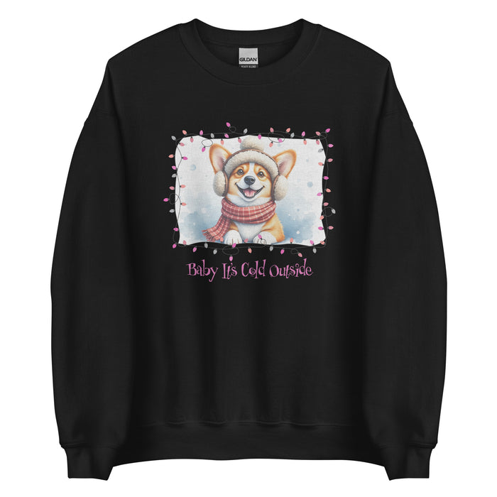 Baby It's Cold Sweatshirt